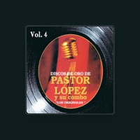 Pastor Lopez y Su Combo