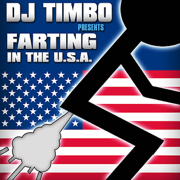 Farting in the USA (Miley Cyrus Parody) Silent But Deadly Party Mix - DJ Timbo and Friends