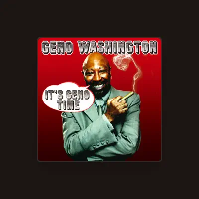 Listen to Geno Washington, watch music videos, read bio, see tour dates & more!