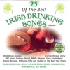 25 Of The Best Irish Drinking Songs - Volume 1