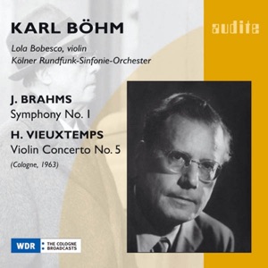 Brahms: Symphony No. 1 - Vieuxtemps: Violin Concerto No. 5