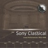 Sony Classical - Great Performances, 1903-1998