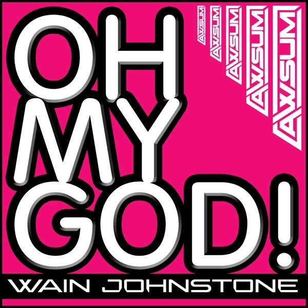 Oh My God! - Single