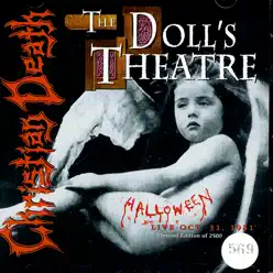 The Doll's Theatre - Live Oct. 31, 1981 - Christian Death