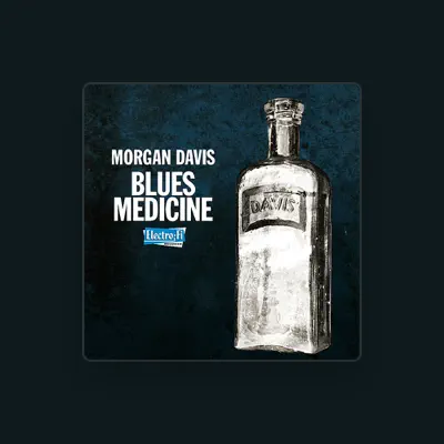 Listen to Morgan Davis, watch music videos, read bio, see tour dates & more!