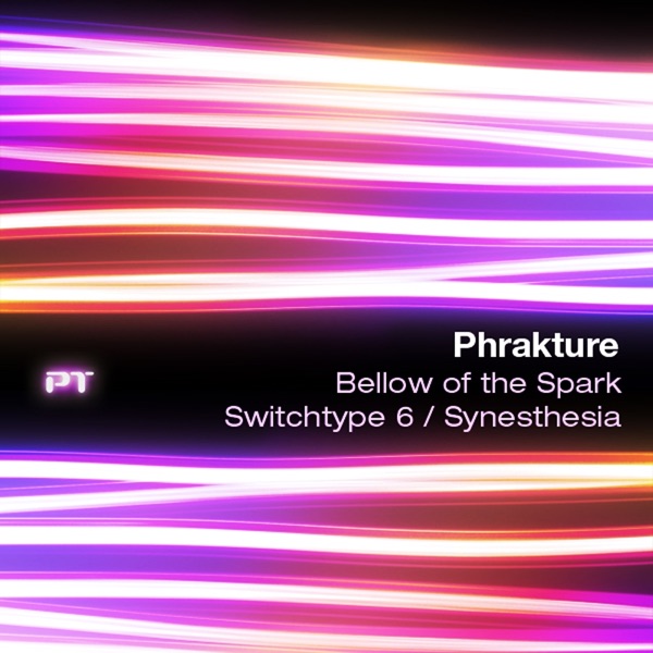 Bellow of The Spark / Switchtype 6 / Synesthesia - EP