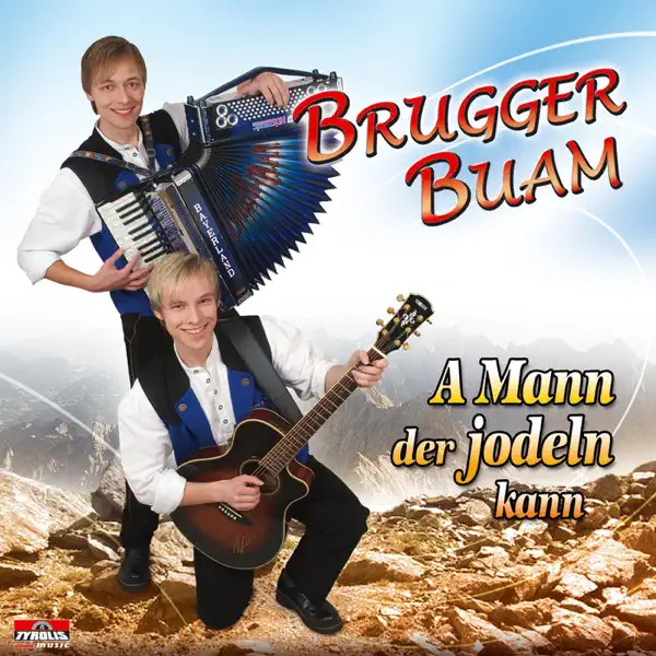 I hab a Herz — Brugger Buam