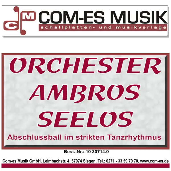Luxemburg Walzer (Vienna Waltz - 61 T/M) — Orchester Ambros Seelos