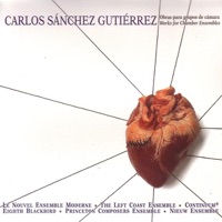 Gutiérrez: Obras Para Grupos de Cámara - Eighth Blackbird, Le Nouvel Ensemble Moderne, Nieuw Ensemble, Princeton Composers Ensemble & The Left Coast Ensemble