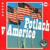 Potlach v Americe