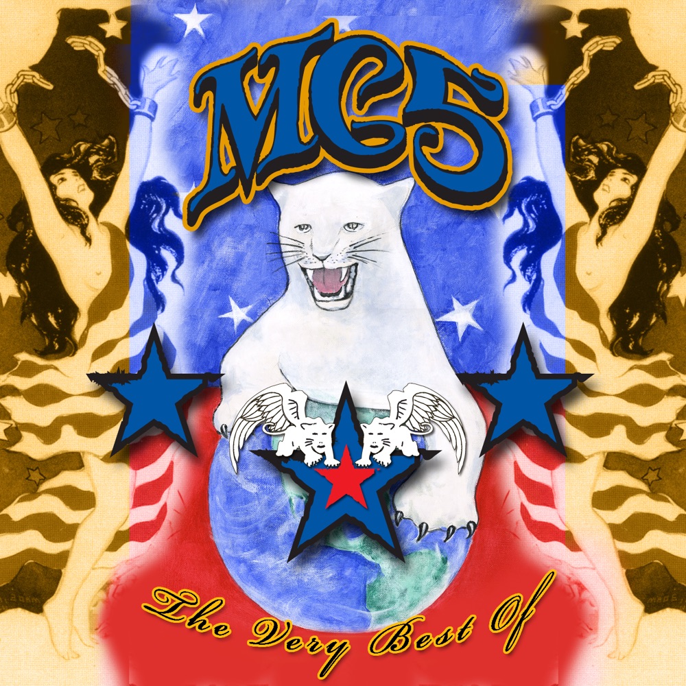 Обложка альбома «The Very Best of MC5» — MC5