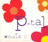 Wubble-U - Petal (English Rose Pruned)