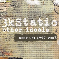 Other Ideals - The Best of 3kStatic (1999-2007) - 3kStatic