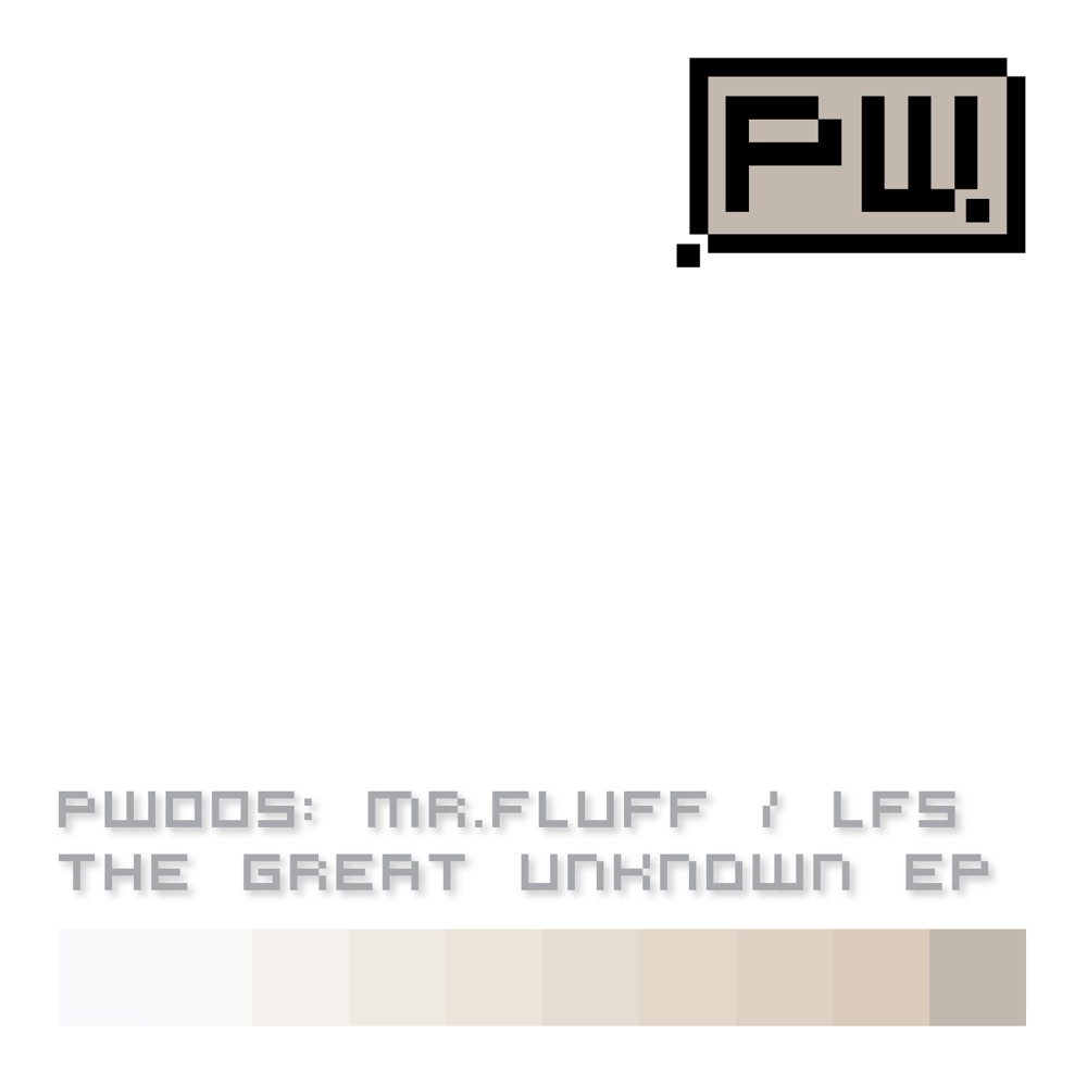 Обложка альбома «The Great Unknown EP» — Mr. Fluff & LFS