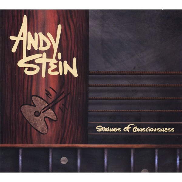 Обложка альбома «Strings of Consciousness» — Andy Stein