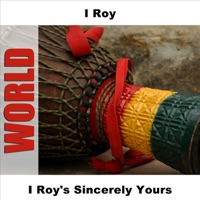 I Roy's Sincerely Yours - I-Roy