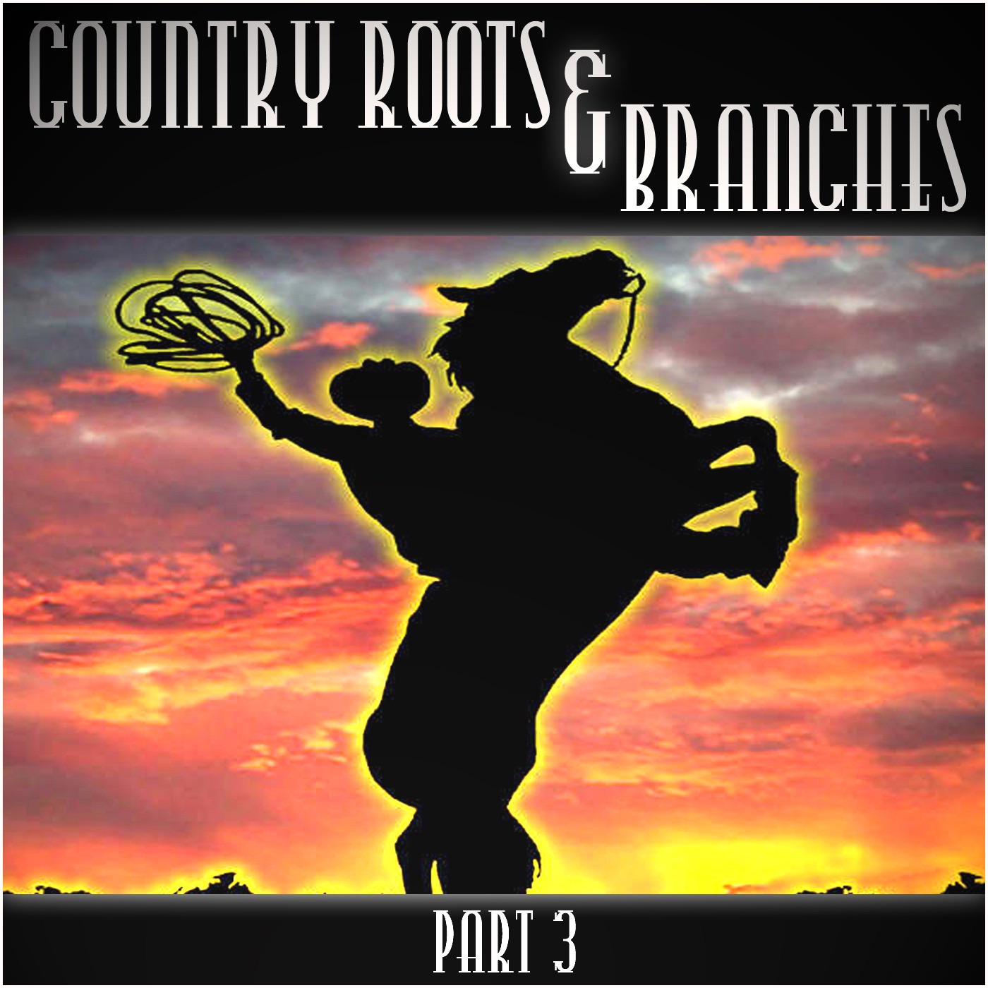 Country Roots & Branches, Pt. 3