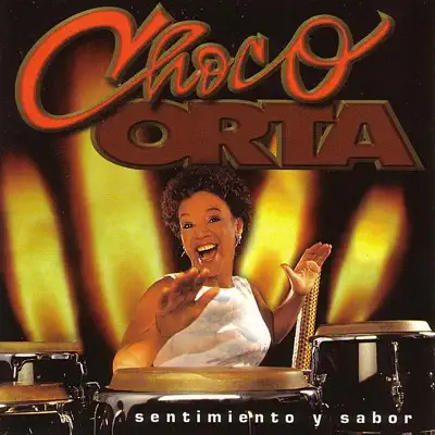 Sentimiento y Sabor - Choco Orta Sentimiento y Sabor - Choco Orta