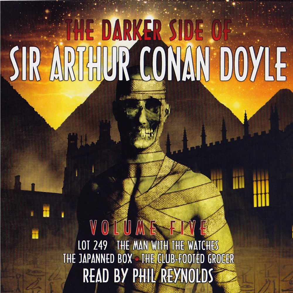 Обложка альбома «The Darker Side Of Sir Arthur Conan Doyle - Volume 5» — Phil Reynolds