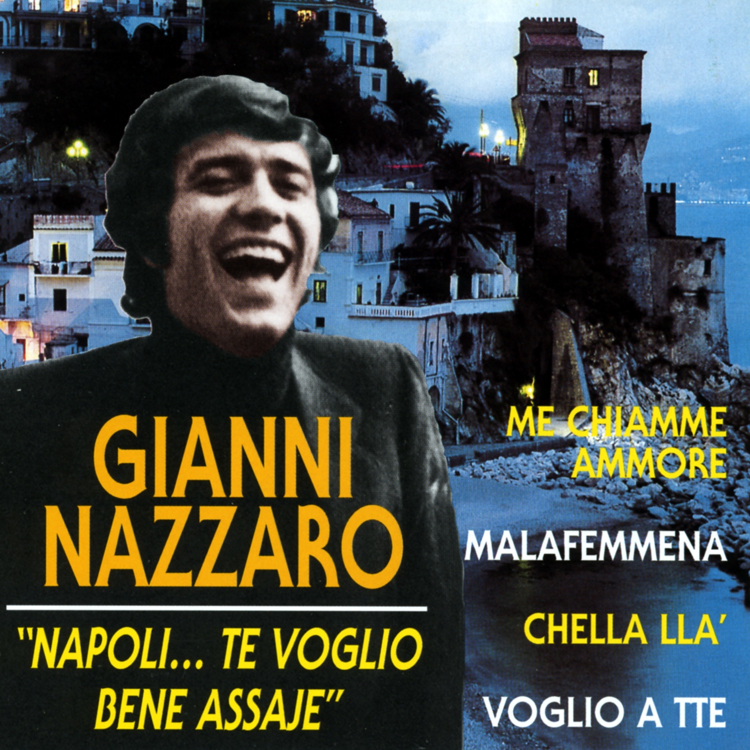 Napoli ..te voglio bene assaje
