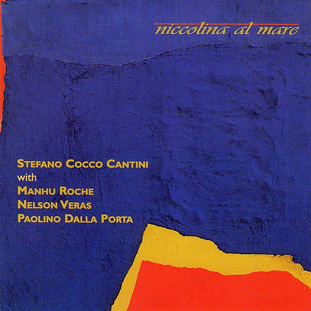 Обложка альбома «Niccolina Al Mare (Digital Only)» — Stefano Cocco Cantini, Manhu Roche, Nelson Veras & Paolino Dalla Porta