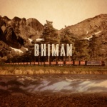 Bhi Bhiman - Guttersnipe