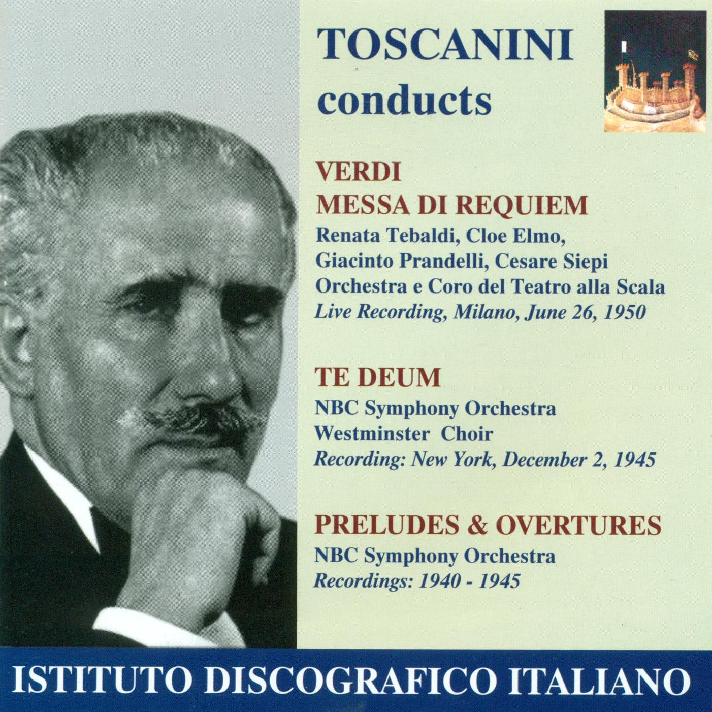Verdi, G.: Messa Da Requiem (Toscanini) (1940-1950) by Renata Tebaldi, Cloe Elmo, Arturo Toscanini, Milan Teatro alla Scala Chorus, Giacinto Prandelli, Teatro Alla Scala Orchestra, Cesare Siepi, Westminster Choir & NBC Symphony Orchestra album cover