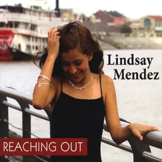 Reaching Out by Lindsay Mendez album reviews, ratings, credits