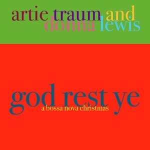 God Rest Ye - a Bossa Nova Christmas - Single