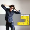 J'AIME LES MOCHES