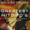 Greatest Hits 70's vol 49 (Backing Tracks) - Backing Tracks Minus Vocals