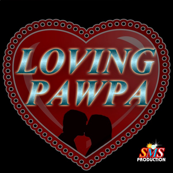 Loving Pawpa Riddim