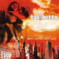 Tanghetto - Tango Mistico