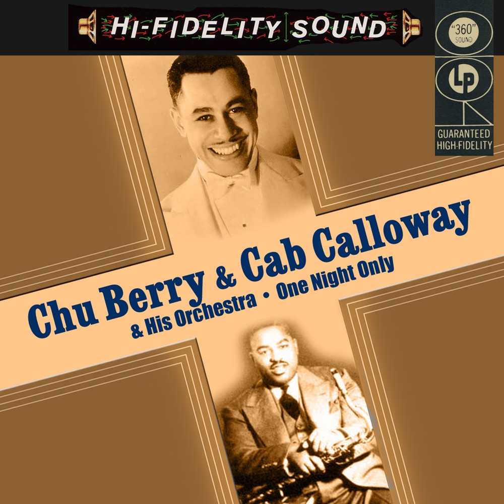 Обложка альбома «One Night Only» — Cab Calloway and His Orchestra & Chu Berry