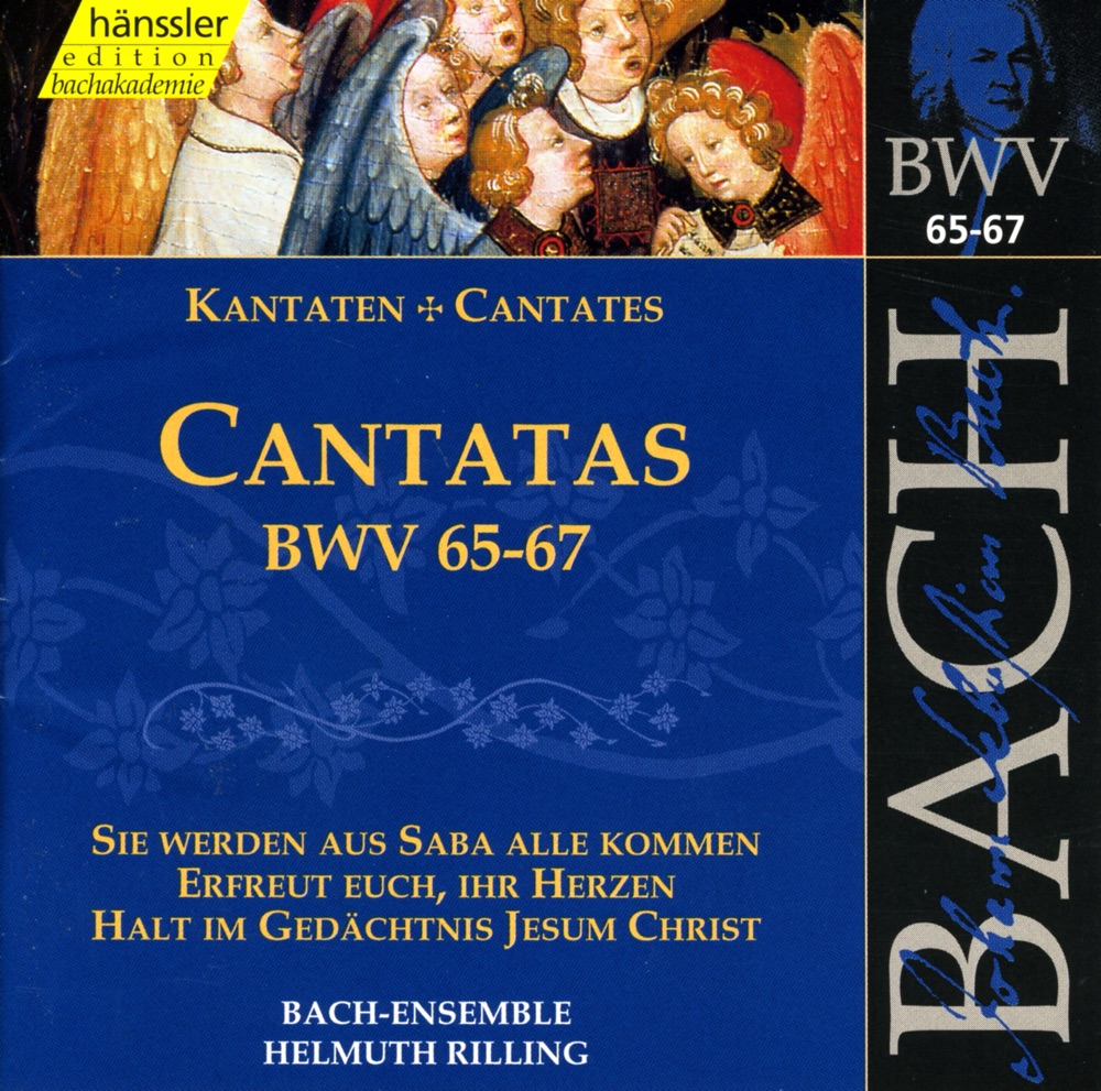 Обложка альбома «Bach, J.S.: Cantatas, Bwv 65-67» — Wolfgang Schone, Adalbert Kraus, Gächinger Kantorei Stuttgart, Helmuth Rilling, Stuttgart Bach Collegium, Gabriele Schreckenbach, Philippe Huttenlocher, Ann Murray, Arleen Auger, Walter Heldwein & Tsuyako Mitsui