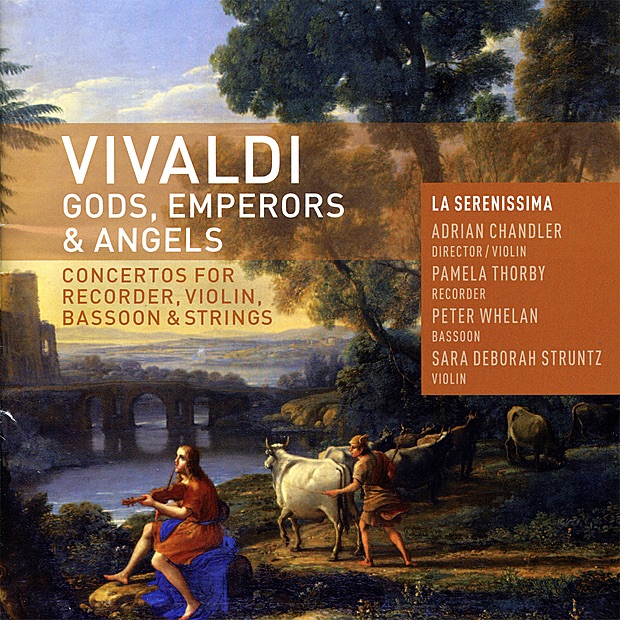 Обложка альбома «Vivaldi: Gods, Emperors & Angels» — La Serenissima, Adrian Chandler, Pamela Thorby, Peter Whelan & Sara Deborah Struntz