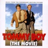 Tommy Boy (The Movie) [Music from the Motion Picture]