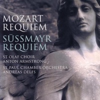 Mozart - Süssmayr: Requiem - Andreas Delfs, Anton Armstrong & St. Olaf Choir