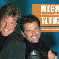 Les Indispensables: Modern Talking - Modern Talking