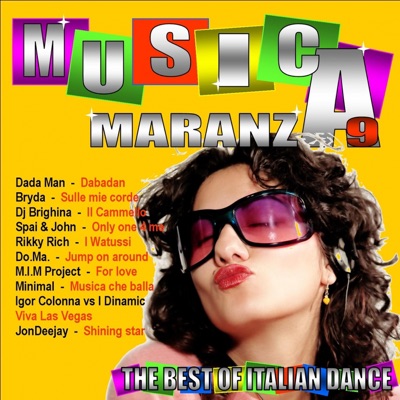 Musica maranza, Vol. 9 (The Best of Italian Dance)