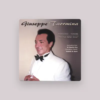 Listen to Giuseppe Taormina, watch music videos, read bio, see tour dates & more!