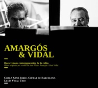 Amargós & Vidal - Cobla Sant Jordi Ciutat de Barcelona & Lluís Vidal Trio