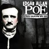 Edgar Allan Poe: Ultimate Collection 1809-1849