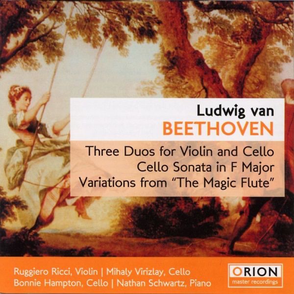 Обложка альбома «Three Duos for Violin & Cello, Cello Sonata, Variations from "The Magic Flute"» — Ruggiero Ricci, Bonnie Hampton, Mihaly Virizlay & Nathan Schwartz