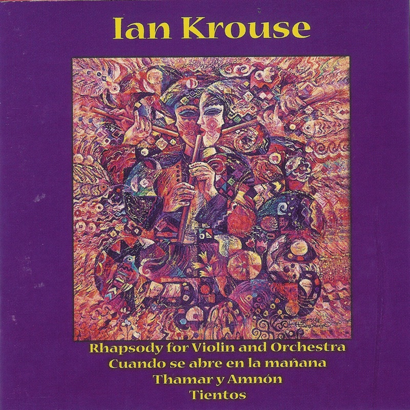 Обложка альбома «Krouse: Rhapsody for Violin and Orchestra, Cuando Se Abre en la Mañana Thamar y Amnón Tientos» — James Sedares, Maria Bachmann & Scott Tennant