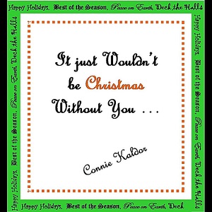 It Just Wouldn't Be Christmas Without You - Single