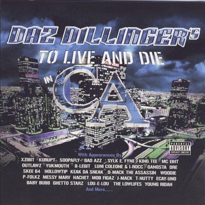 Daz Dillinger's To Live and Die In CA