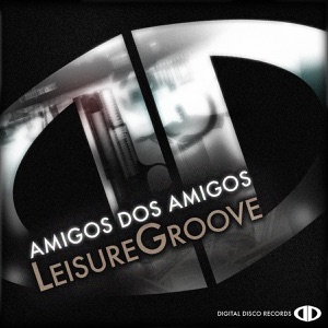 Amigos Dos Amigos - Single