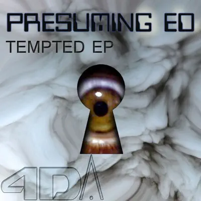 Listen to Tempted E.P. by Presuming ED