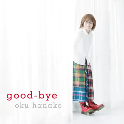 Listen to Good-Bye by Hanako Oku